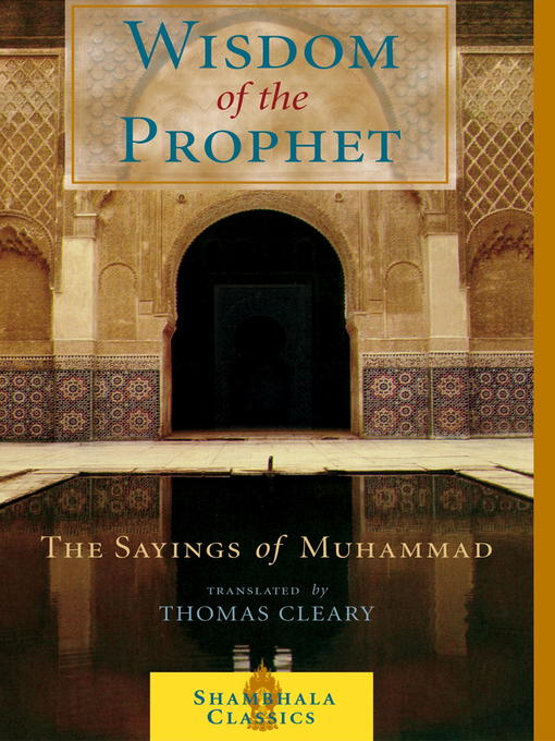 Title details for The Wisdom of the Prophet by Thomas Cleary - Available